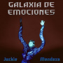 Mendoza, Jackie - Galaxia De Emociones