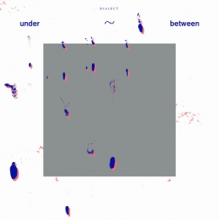 Dialect - Under-Between (White)