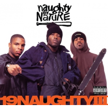 Naughty By Nature - 19 Naughty Iii