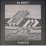 Blodet - Vision