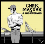 Masuak, Chris & Los Etern - 7-Another Lost Weekend