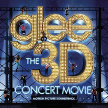 Original Motion Picture Soundt - Glee the 3d Concert Movie Soundtrack