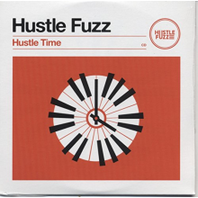 Hustle Fuzz - Hustle Time