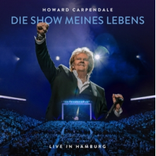 Carpendale, Howard - Die Show Meines Lebens