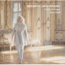 Lichtinger, Iris - Dreaming and Waking