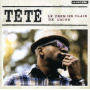Tete - Le Premier Clair De L'aube
