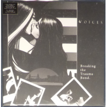 Voices - Breaking the Trauma Bond