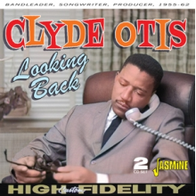 Otis, Clyde - Looking Back