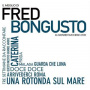 Bongusto, Fred - Il Meglio Di Fred Bongust