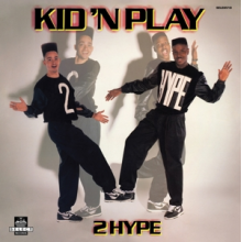 Kid 'N Play - 2 Hype