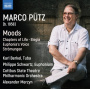 Berkel, Karl / Philippe Schwartz / Cottbus State Theatre Philharmonic Orchestra - Marco Putz: Moods
