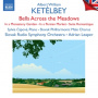 Slovak Radio Symphony Orchestra - Ketelbey: Bells Across the Meadows