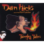 Hicks, Dan & the Hot Licks - Tangled Tales
