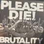 Please Die! - Brutality