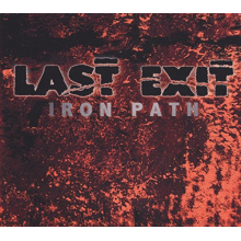 Last Exit - Iron Path