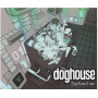 Doghouse - Dysfunction
