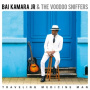 Kamara Jr, Bai & the Voodoo Sniffers - Traveling Medicine Man