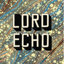 Lord Echo - Harmonies