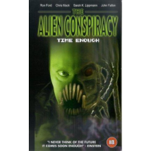 Documentary - Alien Conspiracy - Time Enough