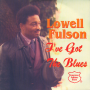 Fulson, Lowell - I've Got the Blues