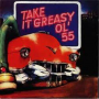 Ol' 55 - Take It Greasy