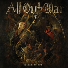 All Out War - Celestial Rot