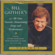 Gaither, Bill - 20 All-Time Favorite Homecoming Vol.9