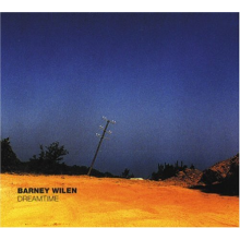 Wilen, Barney - Dreamtime