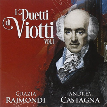 Raimondi, G./A. Castagna - I Duetti Di Viotti Vol.1