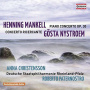 Mankell/Nystroem - Piano Concerto Op.30