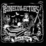 Bonecollectors - Bone To Bone