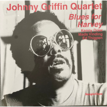 Johnny Griffin Quartet - Blues For Harvey