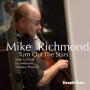 Schneider, Larry & Adam Nussbaum, Mike Richmond - Turn Out the Stars