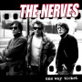 Nerves - One Way Ticket