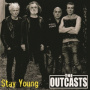 Outcasts - 7-Stay Young