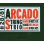 Arcado String -Trio- - Mark Dresser, Mark ...