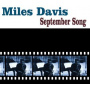 Davis, Miles - September Song