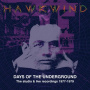 Hawkwind - Days of the Underground - the Studio and Live Recordings 1977-1979