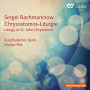 Rachmaninov, S. - Liturgy of St.John Chrysostom Op.31