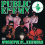 Public Enemy - Apocalypse 91 ..the Enemy Strikes Black