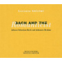 Bach - Bach & the Romanticist