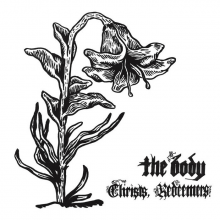 Body - Christs Redeemers (Crystal Clear)