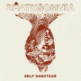 Deathsomnia - 7-Self Sabotage