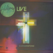 Hillsong - Cornerstone