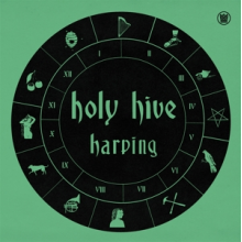 Holy Hive - Harping