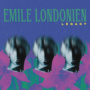 Londonien, Emile - Legacy