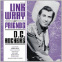Wray, Link and Friends - Dc Rockers