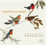Early Music Ensemble Sonorita - A Bird Fancyer's Delight