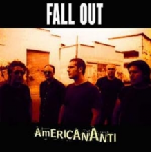Fall Out - American/Anti