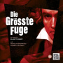 Sharp, Elliott - Die Grosse Fugue